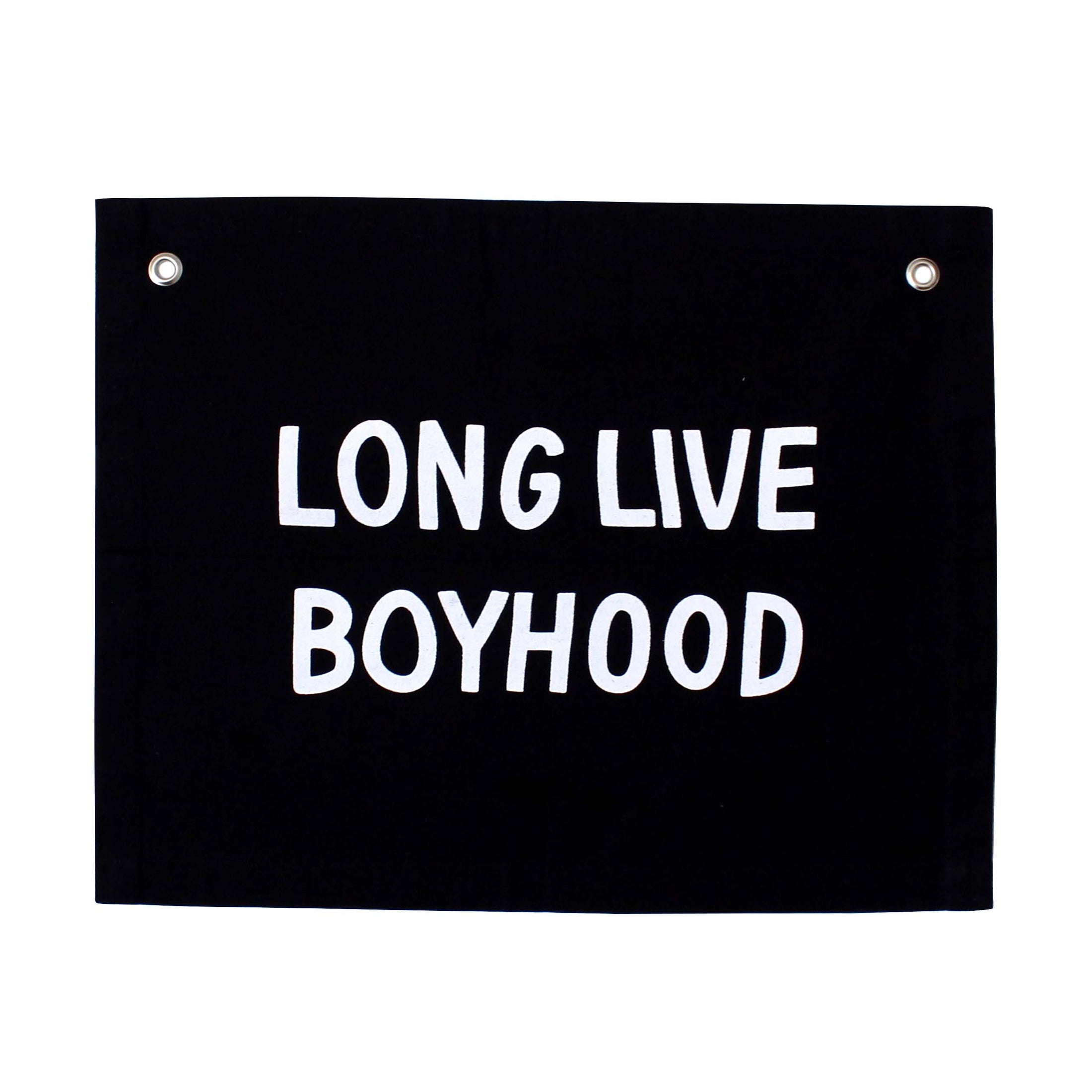 Long Live Boyhood Banner | Black